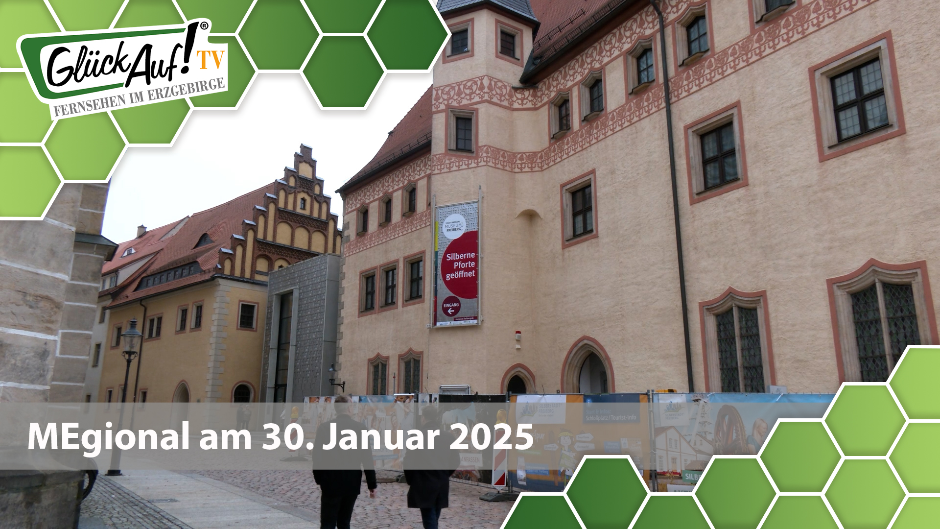 MEgional am 30. Januar 2025 mit Bildern von der Eröffnung der "Silbernen Pforte" in Freiberg